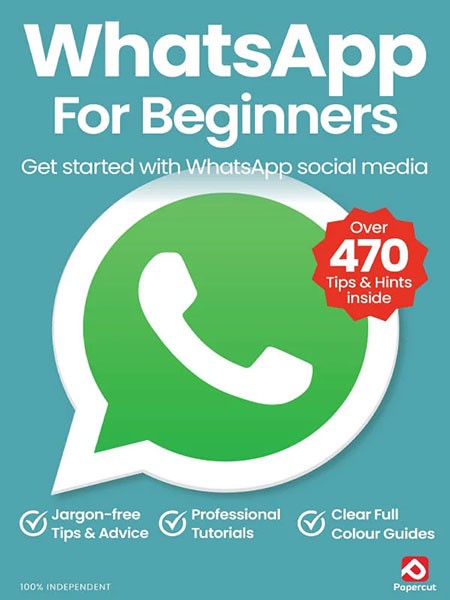 WhatsApp For Beginners - 20th Edition, 2024