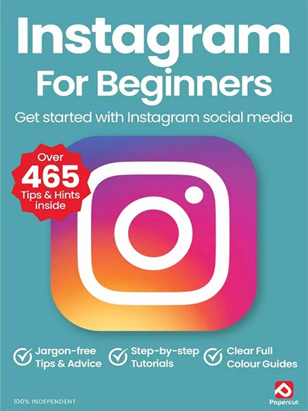 Instagram For Beginners - 20th Edition 2024