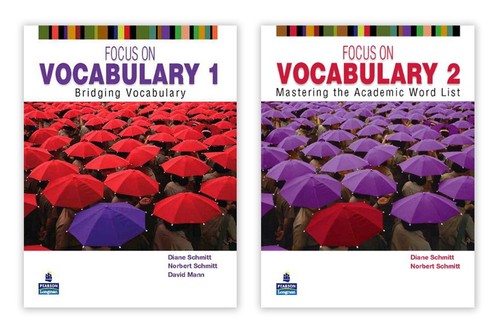 Focus on Vocabulary 1 Bridging Vocabulary + Focus on Vocabulary 2: Mastering the Academic Word List