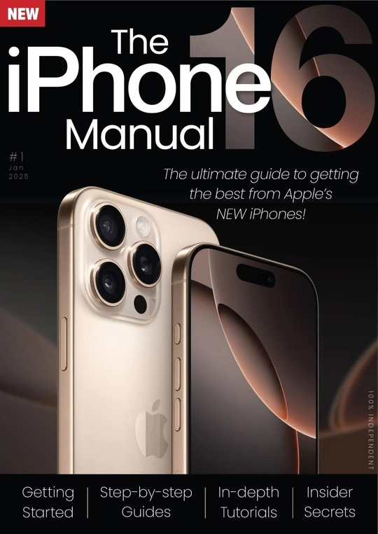 The iPhone 16 Manual January 2025